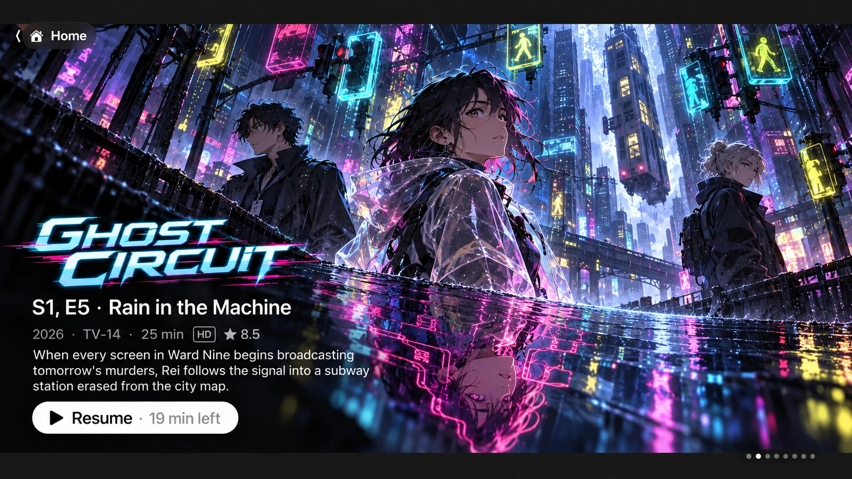 Aster's home screen featuring Ghost Circuit, season 1 episode 5, Rain in the Machine: 2026, TV-14, 25 minutes, HD, rated 8.5, with a Resume button showing 19 minutes left.